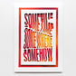 Like No Other — 'Sometime Somewhere Somehow II' Framed Original Artwork